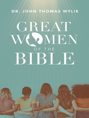 cover image of Great Women of the Bible